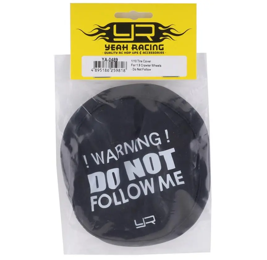 Yeah Racing 1.9" Do Not Follow Me Tire Cover 1